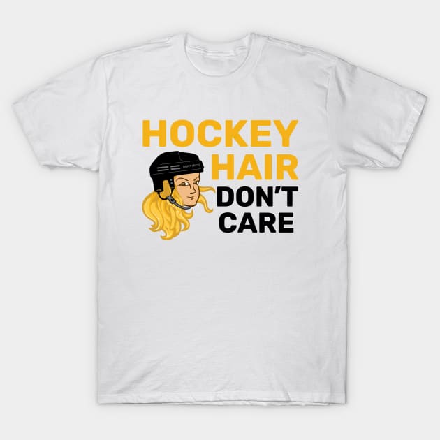 Hockey Hair Don't Care Blonde T-Shirt by SaucyMittsHockey